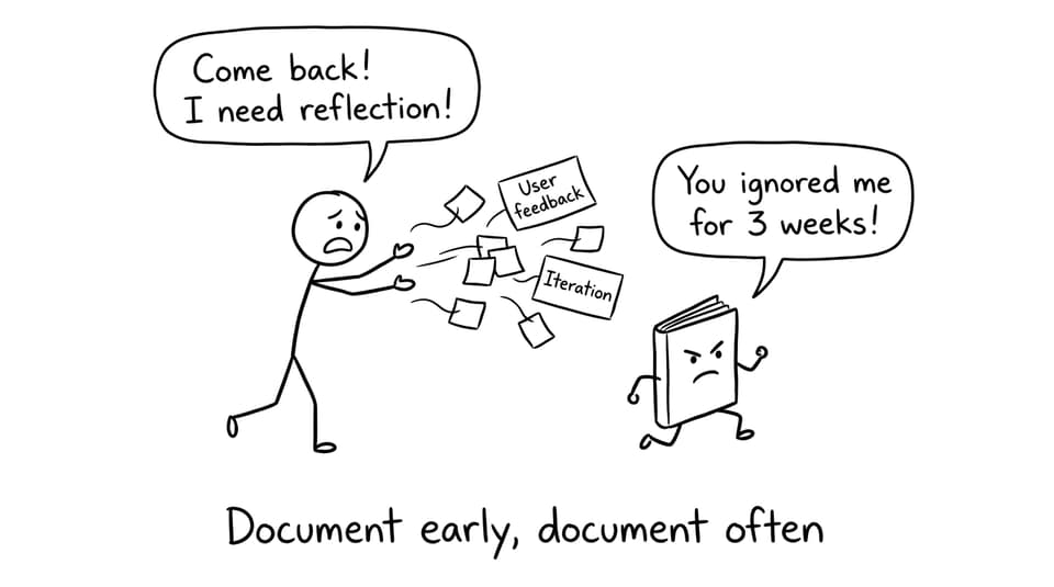 Document early, document often